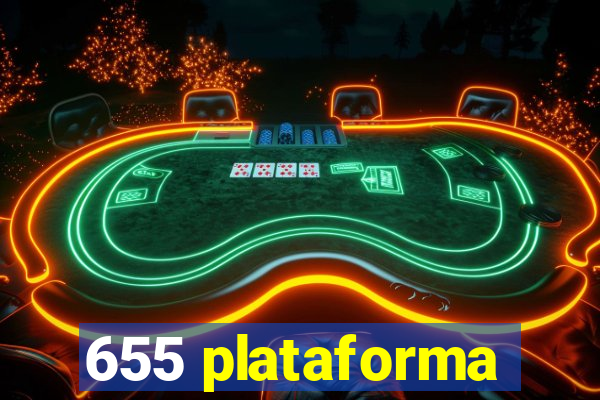 655 plataforma